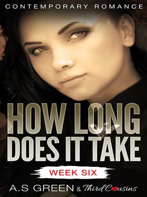 cover image of How Long Does It Take--Week Six